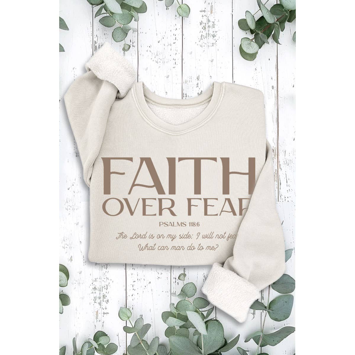 FAITH OVER FEAR MINERAL GRAPHIC SWEATSHIRTS: White / S-M-L-XL(1-2-2-1)