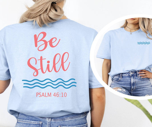 Be Still T-Shirt, Psalms 46:10 Sweatshirt, Retro Beach