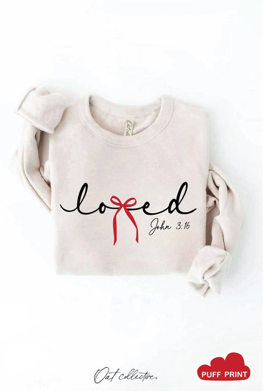 LOVED BOW JOHN 3:16 PUFF Graphic Sweatshirt: HEATHER DUST